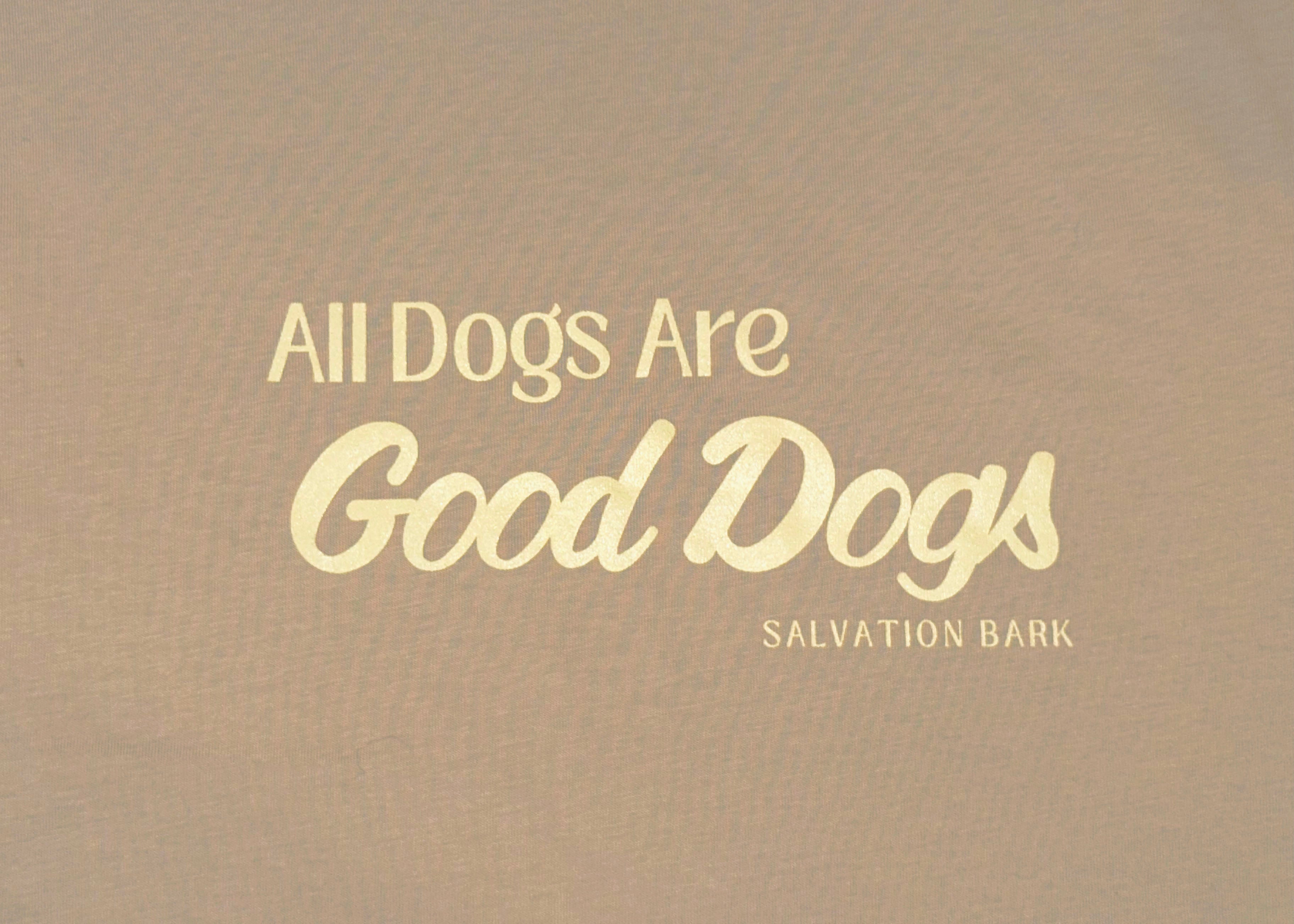 All Dogs Are Good Dogs Tee